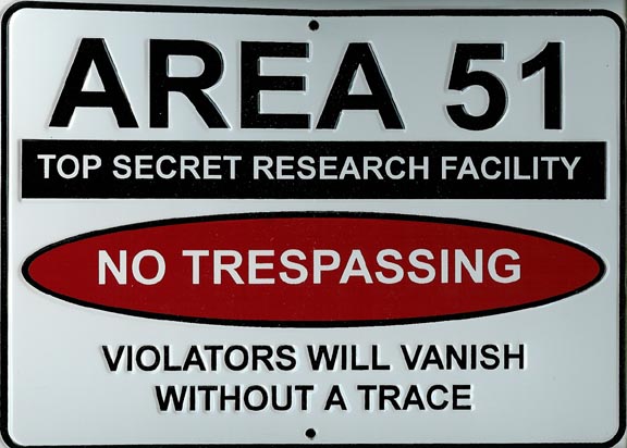 Area 51 - No Trespassing Sign