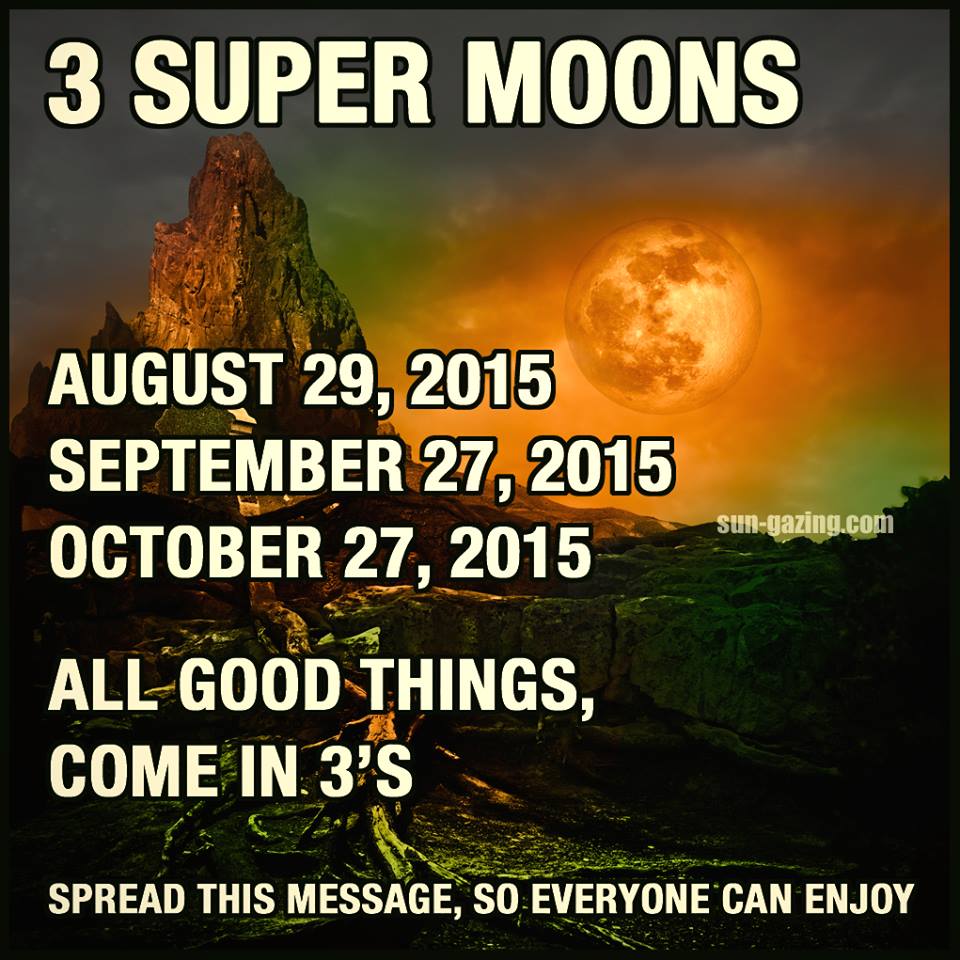 3 super moons, next super moons, super moons 2015, when are supermoons, the super moons of 2015
