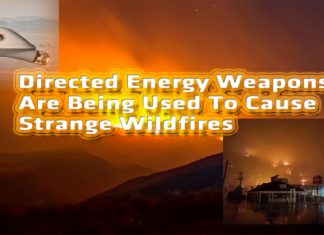 Directed energy weapons being used to cause strange Wild Fires