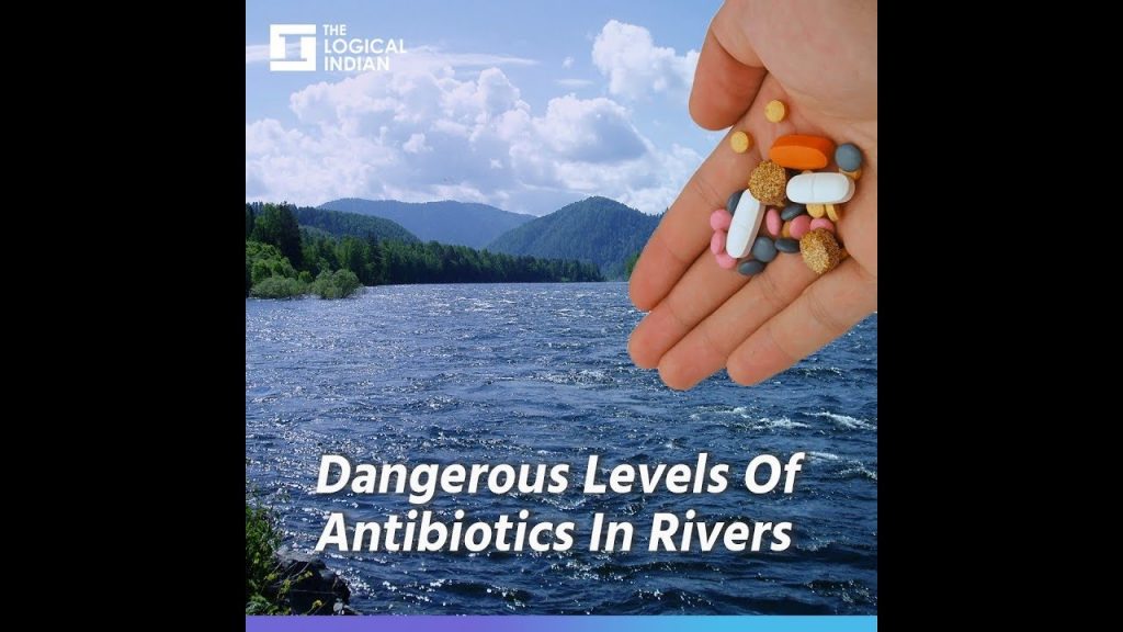 antibiotics pollution rivers