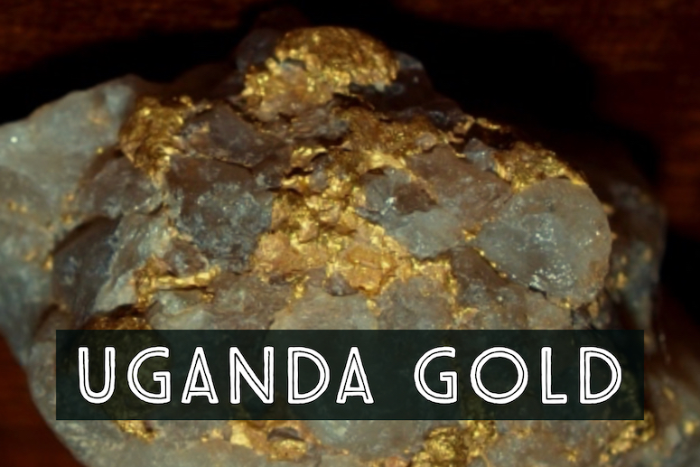 Uganda just found a huge deposit of gold ore for mining... Next war ahead?