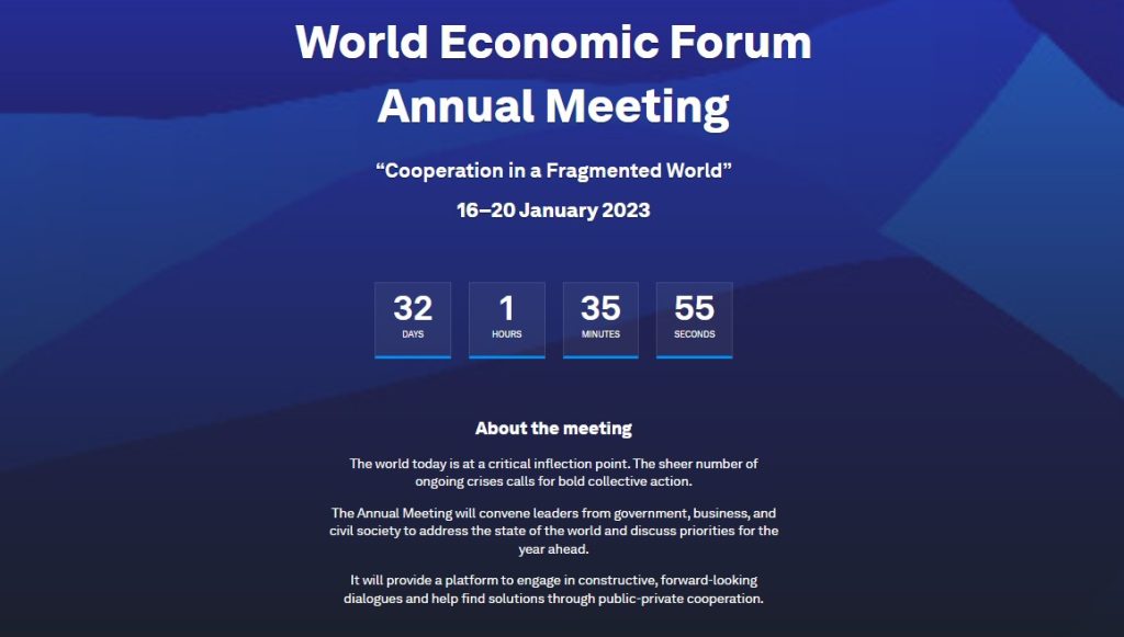 World Economic Forum Annual Meeting - Cooperation in a Fragmented World - 16–20 January 2023