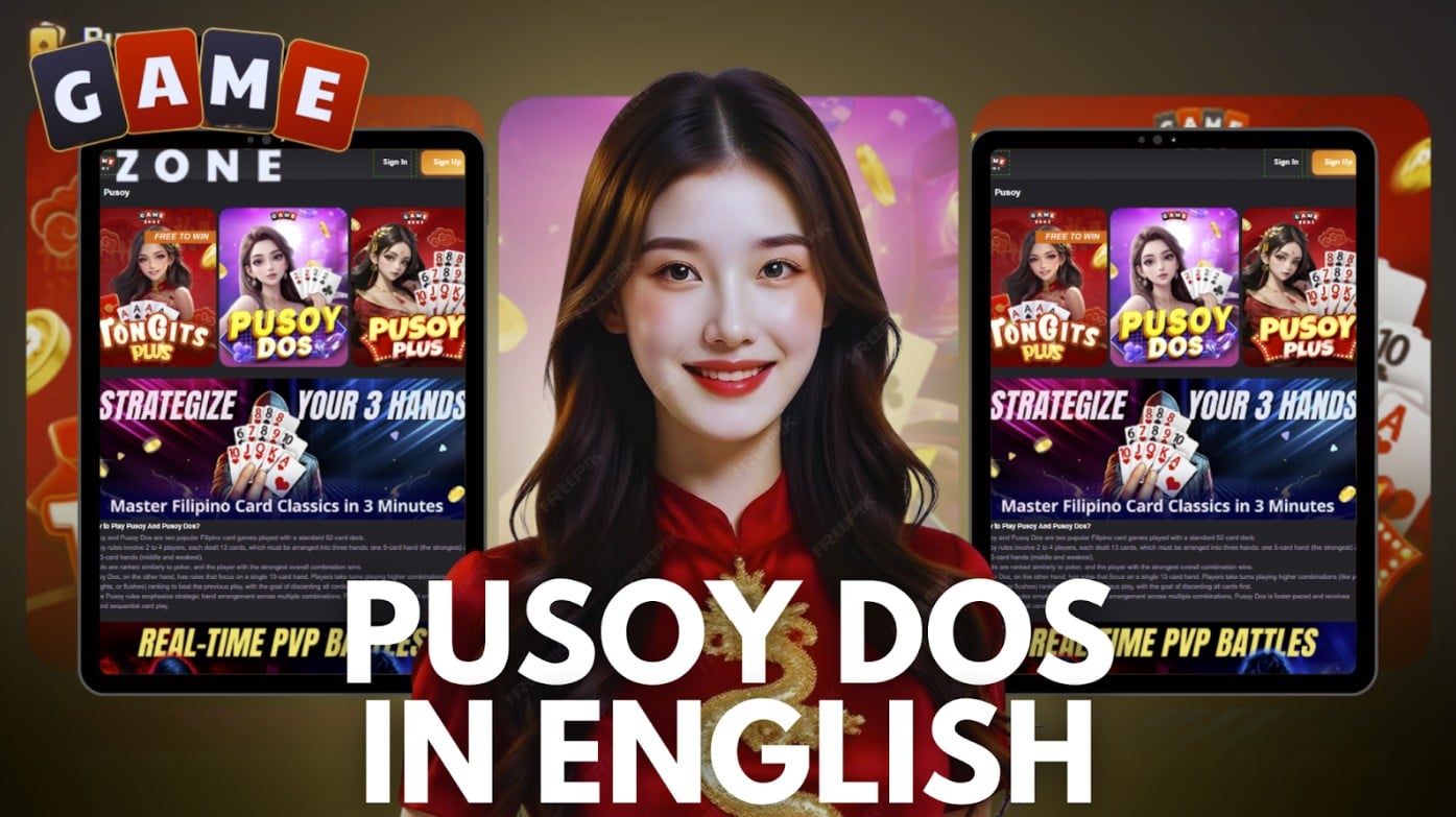 Promotional image featuring a smiling woman beside GameZone screens showing Pusoy Dos and other Filipino card games with the title 'Pusoy Dos in English.'